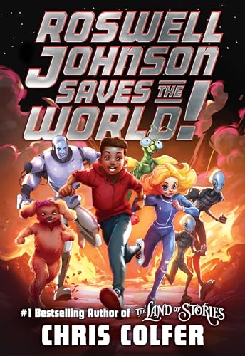 Roswell Johnson Saves the World! (Roswell Johnson, 1) von Little, Brown Books for Young Readers